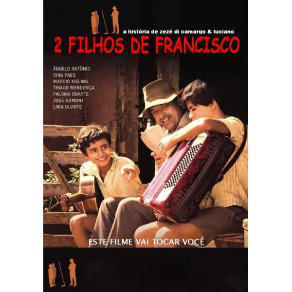 2 Filhos de Francisco - 2005