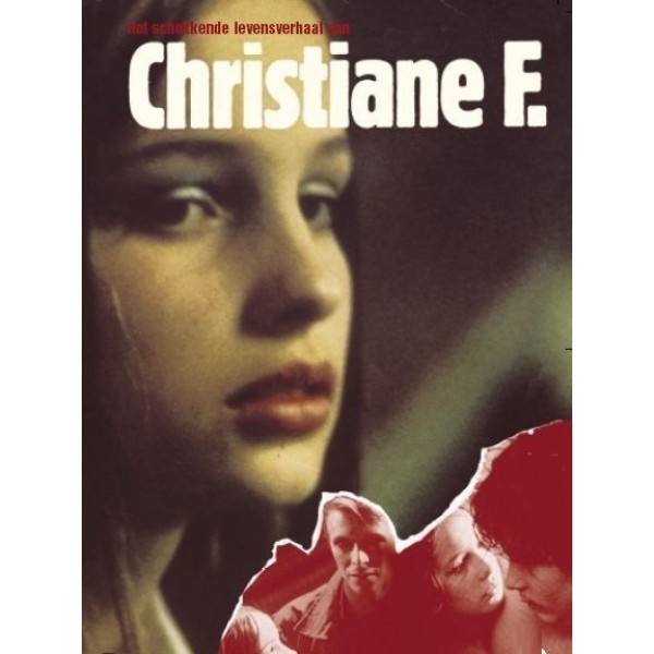 Eu, Christiane F. - 13 Anos, Drogada e Prostituíd...