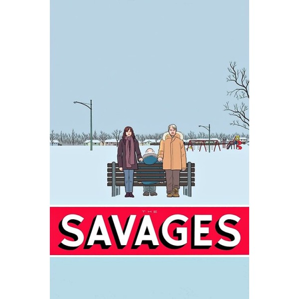 A Família Savage - 2007