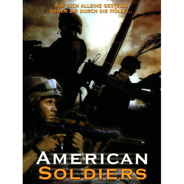 American Soldiers - A Vida em Um Dia - 2005
