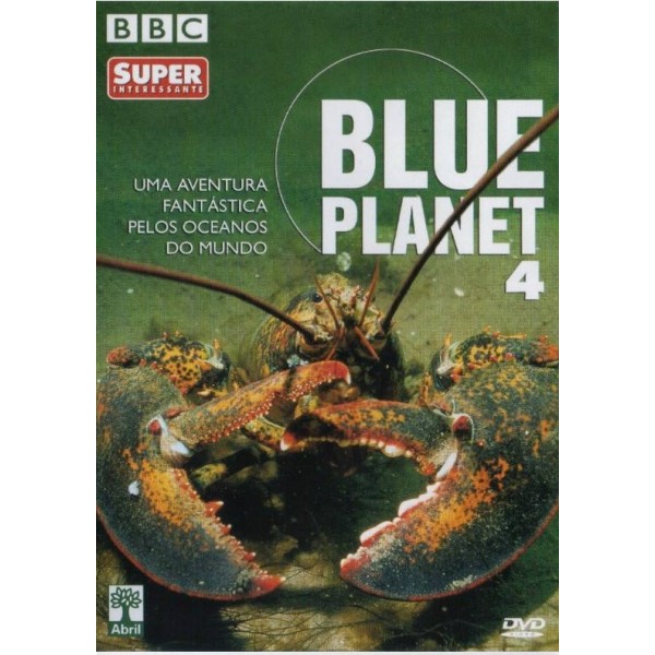 Blue Planet 4 - Uma Aventura Fantástica Pelos Oce...