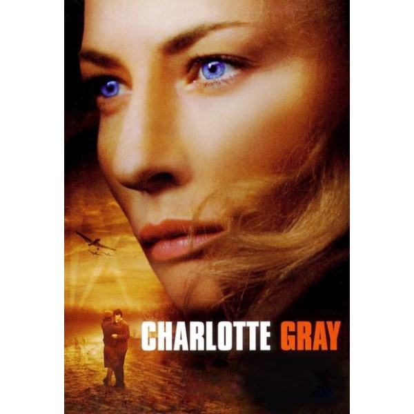 Charlotte Gray - Paixão sem Fronteiras - 2001