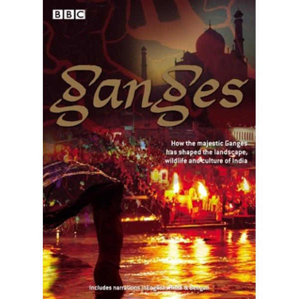 Ganges: O Rio da Vida - 2007