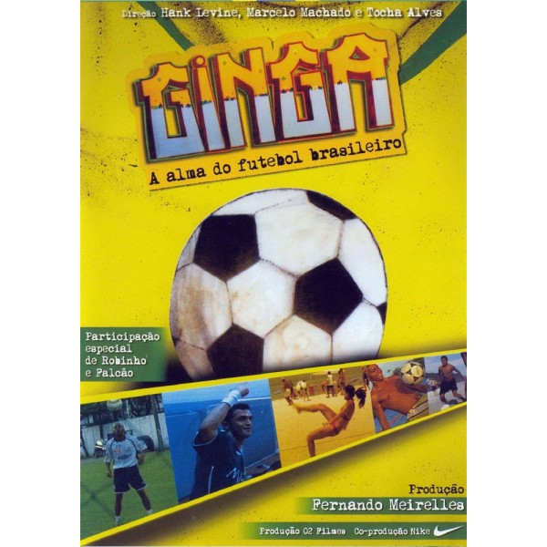 Ginga - A Alma do Futebol Brasileiro - 2004