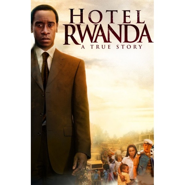Hotel Ruanda - Uma História real - 2004