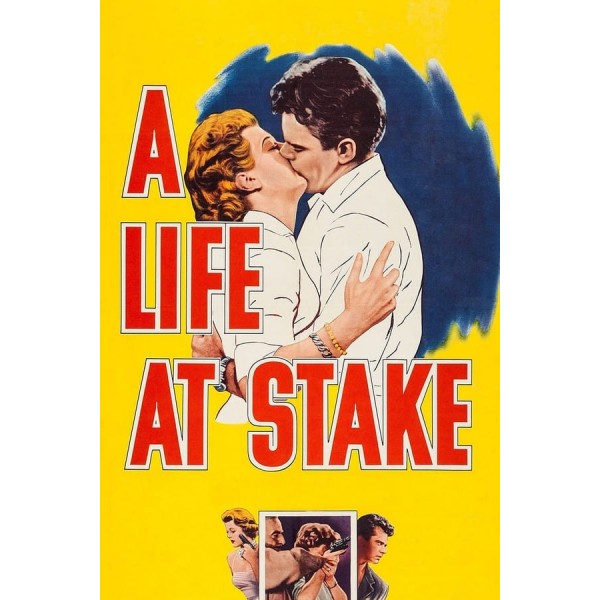 A Life at Stake | Uma Vida em Jogo - 1955