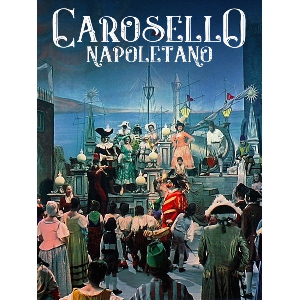 Carrossel Napolitano | Carrosello Napoletano - 195...