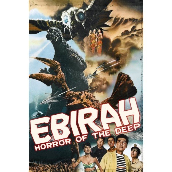 Ebirah, o Terror dos Abismos  | Godzilla, Ebirah, ...