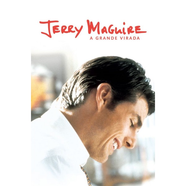 Jerry Maguire - A Grande Virada - 1996