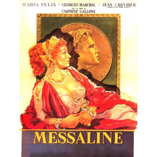 Messalina, a Imperatriz do Vício e do Pecado - 1951