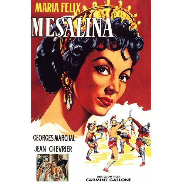 Messalina, a Imperatriz do Vício e do Pecado - 1951