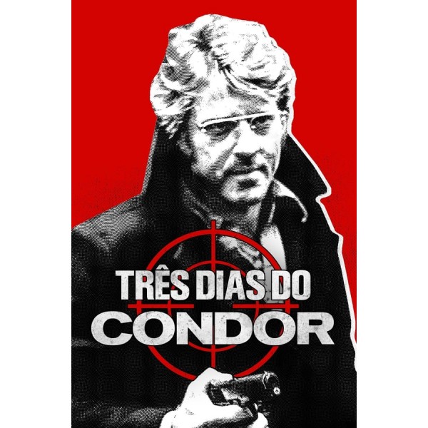 Três Dias do Condor | Os Três Dias do Condor - 1975